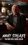 Night Stalker: The Hunt for a Serial Killer