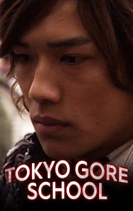 Tokyo Gore School