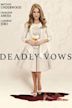 Deadly Vows