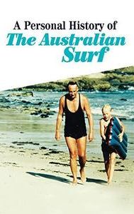 A Personal History of the Australian Surf