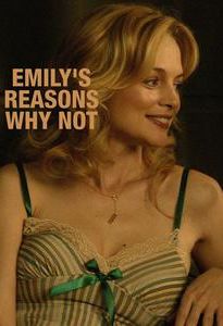 Emily's Reasons Why Not