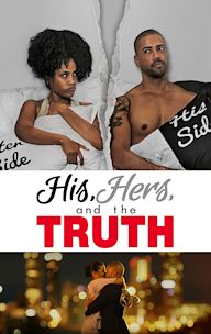 His, Hers & the Truth