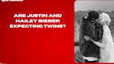 Are Justin and Hailey Bieber expecting twins?