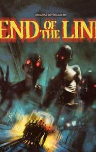 End of the Line (2007 film)