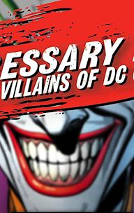 Necessary Evil: Super-Villains of DC Comics