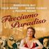 Facciamo paradiso