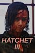 Hatchet III