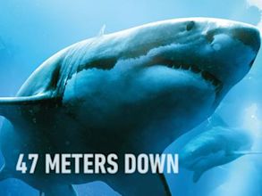 47 Meters Down