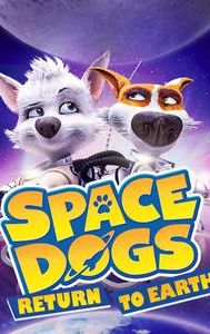 Space Dogs: Return to Earth