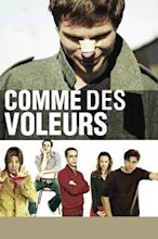 Comme des voleurs (à l'est)