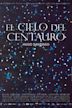 El cielo del centauro