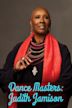 Dance Masters: Judith Jamison