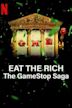 Eat the Rich: Wie Die GameStop-Aktie Die Wallstreet Auf Den Kopf Stellte