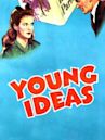 Young Ideas