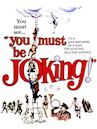 You Must Be Joking! (1965 film)