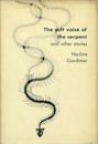 The Soft Voice of the Serpent