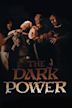 The Dark Power