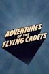 Adventures of the Flying Cadets