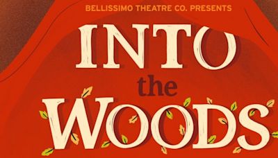 Bellissimo Theatre to Present Sondheim's INTO THE WOODS at Roswell Cultural Arts Center