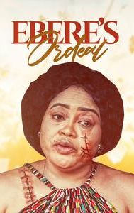 Ebere's Ordeal