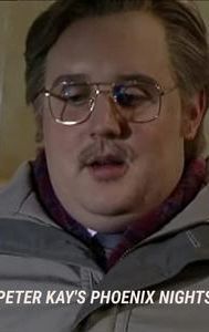 Peter Kay's Phoenix Nights