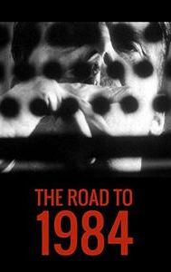 The Road to 1984