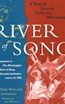 River of Song: A Musical Journey Down the Mississippi