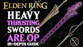 Best Heavy Thrusting Sword in Elden Ring - Ranking All 4 Heavy Thrusting Sword