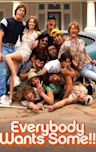 Everybody Wants Some!! (film)