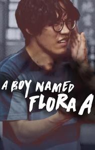 A Boy Name Flora A