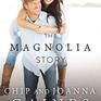 The Magnolia Story