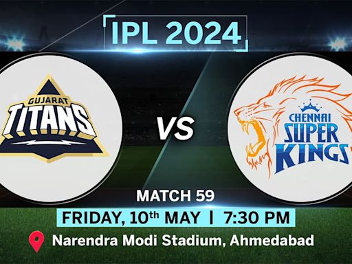 IPL Match Today: GT vs CSK Toss, Pitch Report, Head to Head stats, Playing 11 Prediction and Live Streaming Details