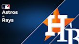 Astros vs. Rays Series Preview: TV Channel, Live Streams, Starting Pitchers and Game Info - August 2-4