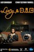 Lucy and DiC