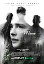 Mother/Android movie review & film summary (2021) | Roger Ebert