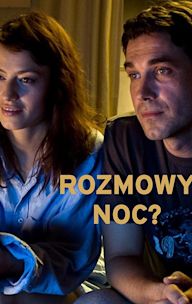 Rozmowy nocą