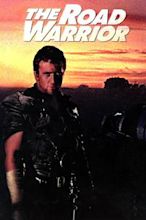 Mad Max 2: The Road Warrior