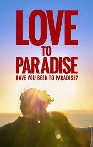 Love to Paradise