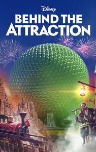 Behind the Attraction