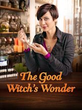 The Good Witch's Wonder (2014) - Rotten Tomatoes