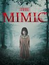 The Mimic (2017 film)