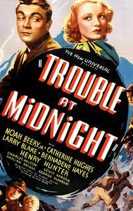 Trouble at Midnight