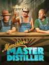 Moonshiners: Master Distiller