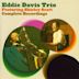 Complete Recordings [Eddie Davis Trio with Shirley Scott]