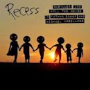 Recess (song)