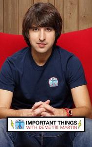 Important Things With Demetri Martin