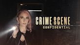 Crime Scene Confidential Season 2 Streaming: Watch & Stream Online via HBO Max