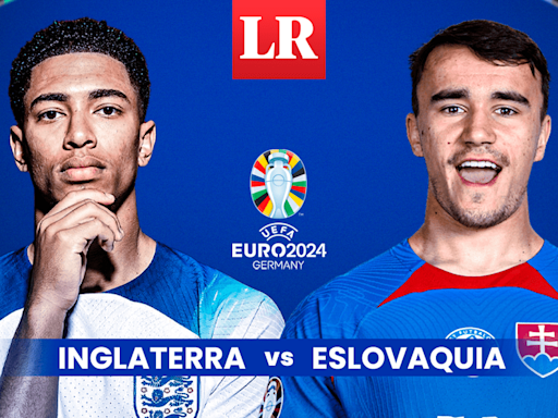 Inglaterra vs. Eslovaquia EN VIVO: ¿a qué hora y dónde ver el partido por octavos de final de la Eurocopa 2024?