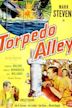 Torpedo Alley