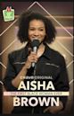 Aisha Brown: The First Black Woman Ever